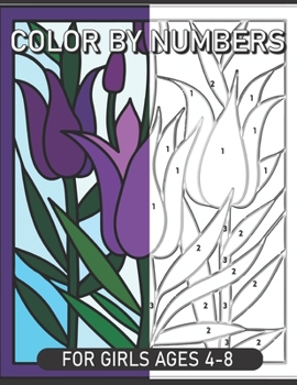 Paperback Color By Numbers For Girls Ages 4-8: Color by Numbers 8-12 Book