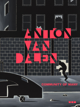 Paperback Anton Van Dalen: Community of Many Book