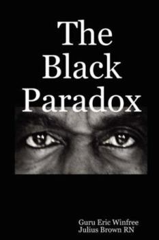 Paperback The Black Paradox Book
