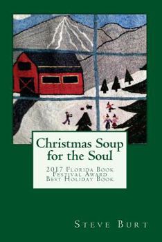 Paperback Christmas Soup for the Soul: 10 Hearty Helpings from New England's Christmas Story Pastor Book