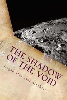 Paperback The Shadow Of The Void: The Final Adventure In The Desert World Book