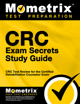 Paperback CRC Exam Secrets Study Guide: CRC Test Review for the Certified Rehabilitation Counselor Exam Book