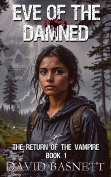 Paperback Eve of the Damned: De Omori - The Return of the Vampire Trilogy Book I Book