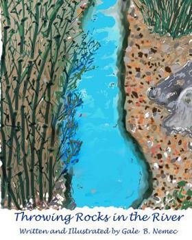 Paperback Throwing Rocks in the River Book