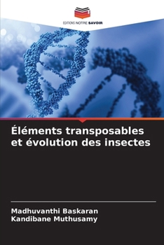 Paperback Éléments transposables et évolution des insectes [French] Book