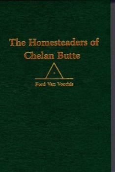 Hardcover The Homesteaders of Chelan Butte Book