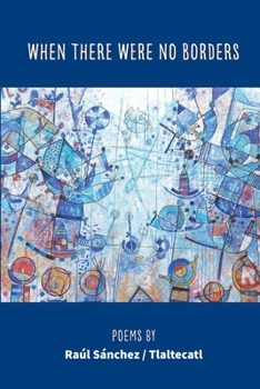 Paperback When There Were No Borders Book