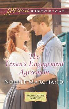 The Texan's Engagement Agreement - Book #3 of the Bachelor List Matches