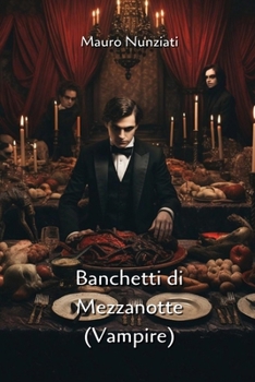 Paperback Banchetti di Mezzanotte (Vampire) [Italian] Book