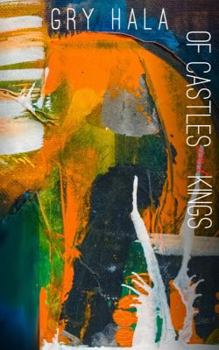 Paperback Of Castles and Kings Book