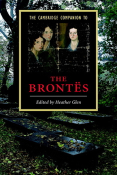 Paperback The Cambridge Companion to the Brontës Book