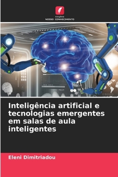 Paperback Inteligência artificial e tecnologias emergentes em salas de aula inteligentes [Portuguese] Book