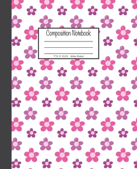 Paperback Composition Notebook: 7.5x9.25, Wide Ruled - Pink Flowers Book