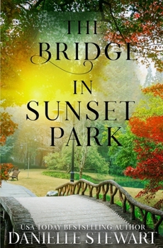 The Bridge in Sunset Park (Missing Pieces) - Book #3 of the Missing Pieces