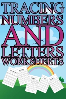 Paperback Tracing Numbers and Letters Worksheets: 30 PAGES WITH NUMBERS FROM 0 TO 20 AND LETTERS FROM A TO Z FOR KIDS size 6 x 9 Book