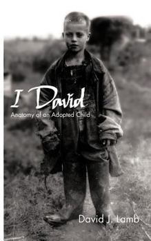 Paperback I David: Anatomy of an Adopted Child Book