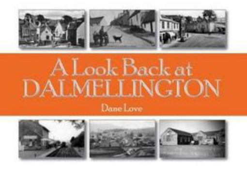 Paperback Look Back at Dalmellington Book