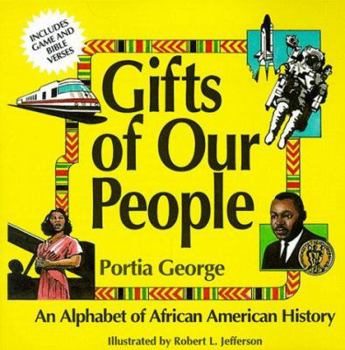 Paperback Gifts of Our People: An Alphabet of African American History Book