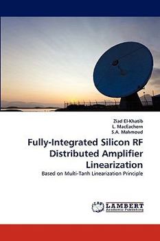 Paperback Fully-Integrated Silicon RF Distributed Amplifier Linearization Book