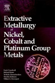 Paperback Extractive Metallurgy of Nickel, Cobalt and Platinum Group Metals Book