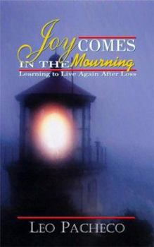 Paperback Joy Comes in the Mourning Book