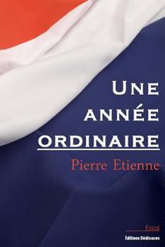Paperback Une année ordinaire [French] Book