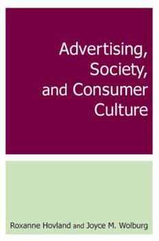 Paperback Advertising, Society, and Consumer Culture Book