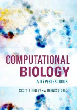 Paperback Computational Biology: A Hypertextbook Book