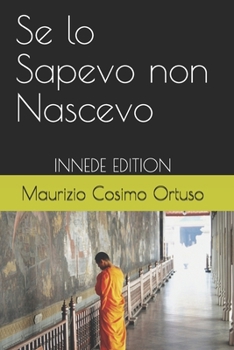 Paperback Se lo Sapevo non Nascevo [Italian] Book