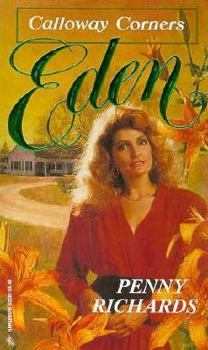 Eden - Book #4 of the Calloway Corners
