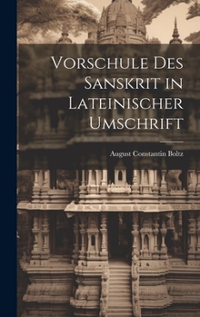 Hardcover Vorschule des Sanskrit in Lateinischer Umschrift Book