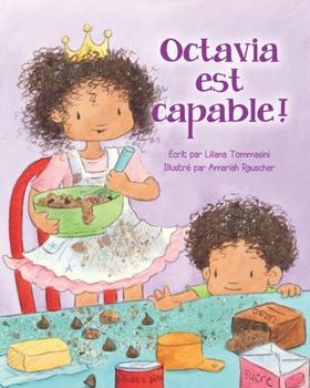 Paperback Octavia est capable! [French] Book