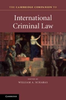 Hardcover The Cambridge Companion to International Criminal Law Book