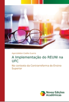 Paperback A Implementação do REUNI na UFC [Portuguese] Book