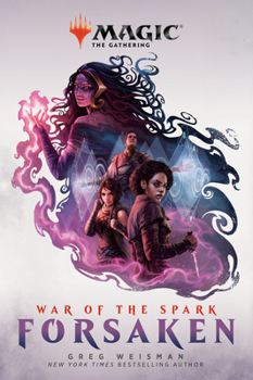 Paperback War of the Spark: Forsaken (Magic: The Gathering) Book