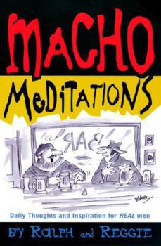 Paperback Macho Meditations Book