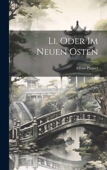 Hardcover Li. oder Im neuen Osten [German] Book