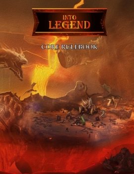 Paperback Into Legend: Core Rulebook Book