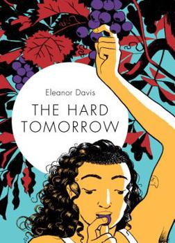 Hardcover The Hard Tomorrow Book
