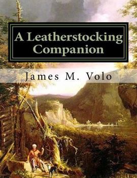 Paperback A Leatherstocking Companion, Novels and Narratives as History Book