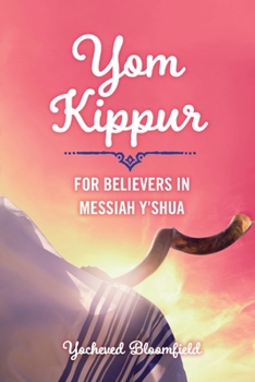 Paperback Yom Kippur for Believers in Messiah Y'Shua Book