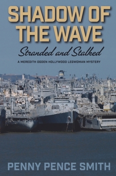 Paperback Shadow of the Wave-Stranded and Stalked Book