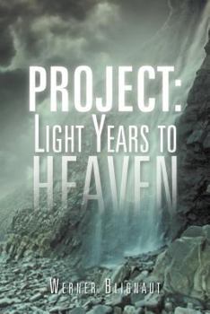 Paperback Project: Light Years to Heaven Book
