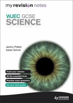 Paperback My Revision Notes: Wjec GCSE Science Book