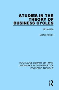 Paperback Studies in the Theory of Business Cycles: 1933-1939 Book