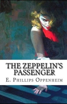 Paperback The Zeppelin's Passenger Illustrated Book