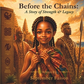 Paperback Before the Chains: A Story of Strength & Legacy Book