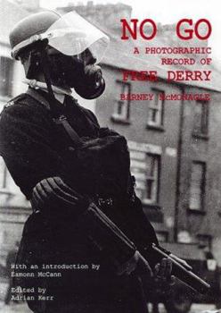 Paperback No go: A photographic record of Free Derry Book
