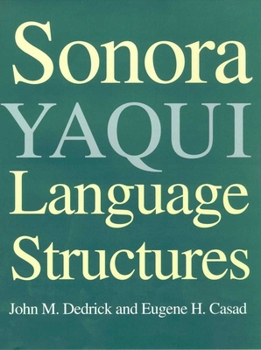 Hardcover Sonoran Yaqui Language Structure Book