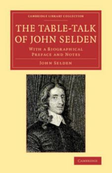 Paperback The Table-Talk of John Selden Book